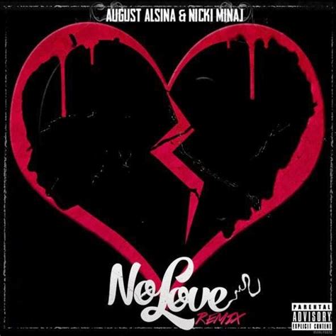 August Alsina Ft Nicki Minaj No Love Remix The Unbothered