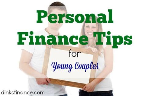 personal finance tips  young couples dinks finance