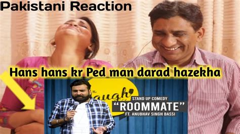 Pakistani Reacts To Roommate Stand Up Comedy Ft Anubhav Singh Bassi