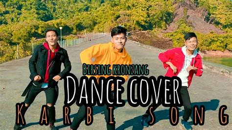 Karbi Dance Cover Karbi New Song 2020 Karbi Song Birsing