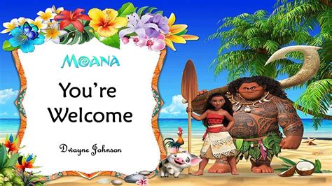 Dwayne Johnson You Re Welcome Moana Lyrics YouTube