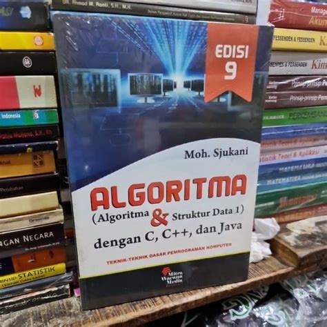 Jual Algoritma Algoritma Dan Struktur Data 1 Dengan C C Dan Java