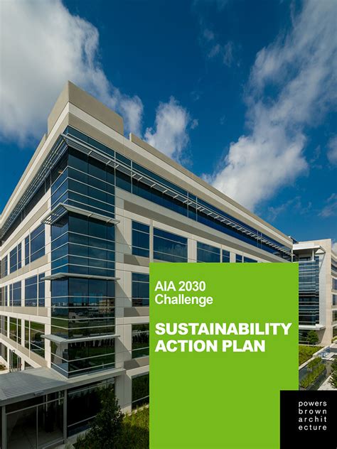 Aia 2030 Challenge Sustainability Action Plan Powers Brown Architecture