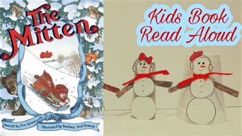 The Mitten Read Aloud Free