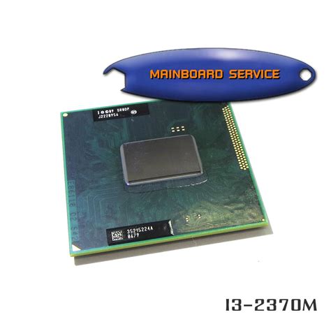 SR0DP cpu I3-2370M G2 Mainboardservice.com