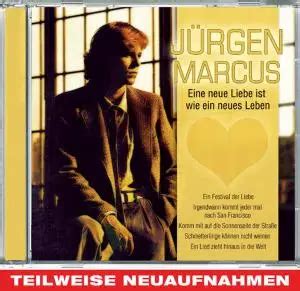 Eine Neue Liebe Ist Wie Ein Neues Leben Jürgen Marcus 7inch