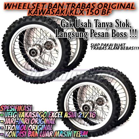 Wheelset Roda Set Ban Trabas Original Klx Bf Ori Copotan Motor