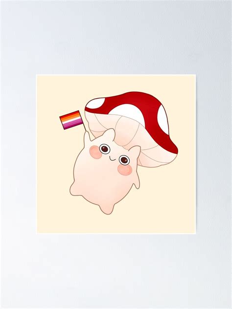 Cute Happy Waving Mushroom With Pride Lesbian Flag Poster For Sale By Simplequeen Redbubble