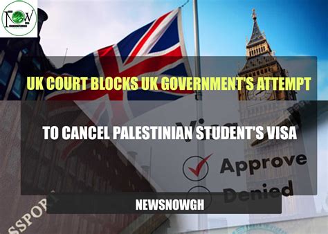 UK Court Blocks Government's Attempt to Cancel Palestinian Visa