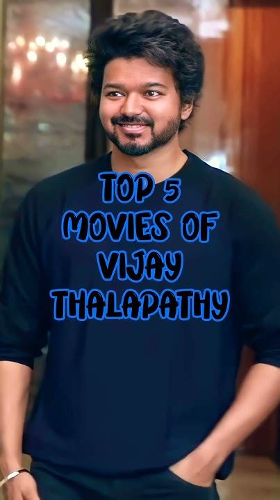 Top 5 Movies Of Vijay Thalapathy 📽️ Shorts Viral Top5 Southmovies