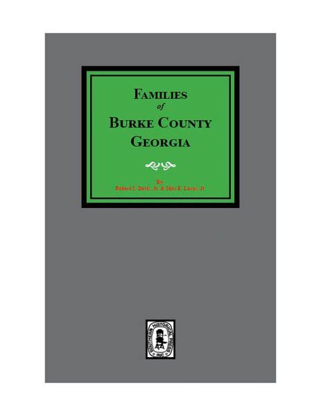 Burke County, Georgia, Families of. | Southern Historical Press, Inc.