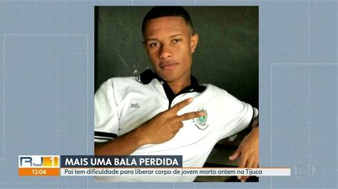 Pai De Estudante Morto Na Tijuca Faz Apelo Contra A Viol Ncia Na Cidade