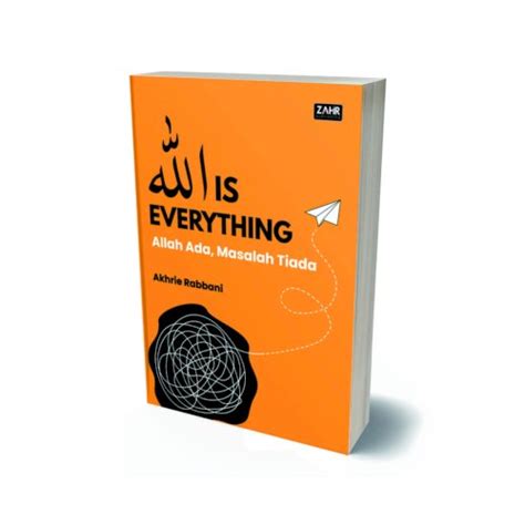 allah   allah  masalah tiada zahir publishing