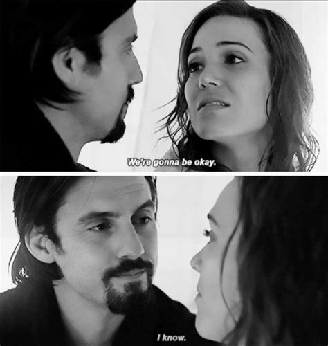 Pin By Novella On Weekend Binges This Is Us Quotes Best Movie Lines