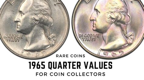 1965 Quarter Values for Collectors, A Turning Point for Coins