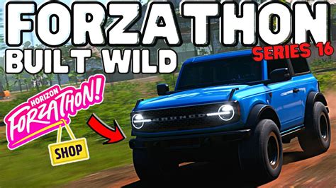 How To Complete Weekly FORZATHON Challenges BUILT WILD Forzathon Shop