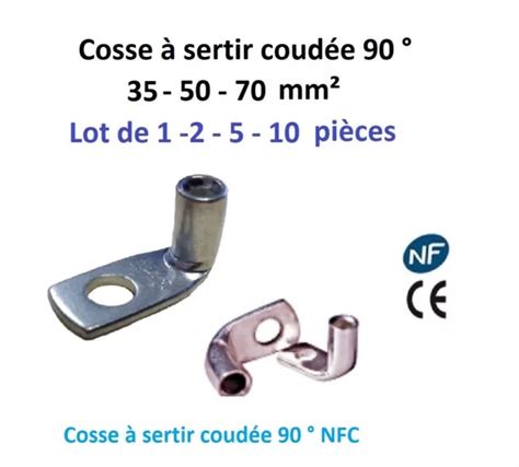 COSSE À SERTIR coudée 90 type 35 50 70 mm² lot de 1 2 5 10