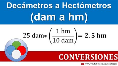 Decámetros A Hectómetros Dam A Hm Youtube