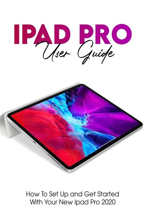 Ipad Pro User Guide