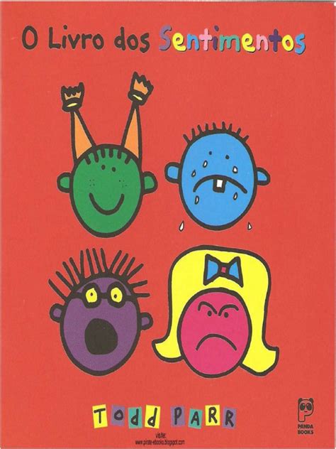 O Livro Dos Sentimentos - O Livro Dos Sentimentos - Todd Parr | PDF