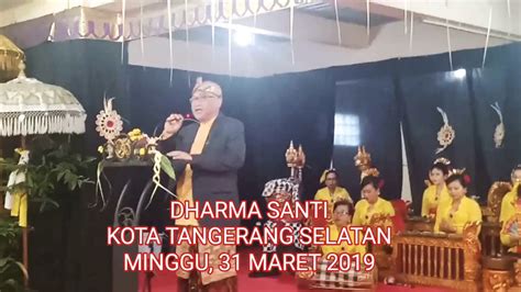 Dharma Santi Sambutan Ketua Phdi Kota Tangerang Selatan Youtube