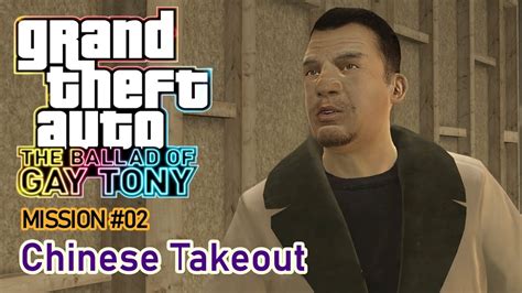 Gta The Ballad Of Gay Tony Mission Chinese Takeout