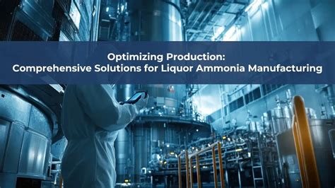 liquor ammonia production solutions effectively