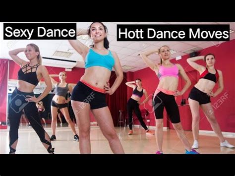 Sexy Dance Steps Hot Dance For Girls Hottest Dance Moves Item Song