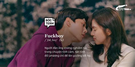 Fuck Boy Là Gì Vì Sao Các Bạn Gái Thường Thích Mê Gunshop