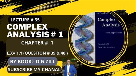 Complex Analysis By Dennis G Zill Solutions Lec Ch Ex Q