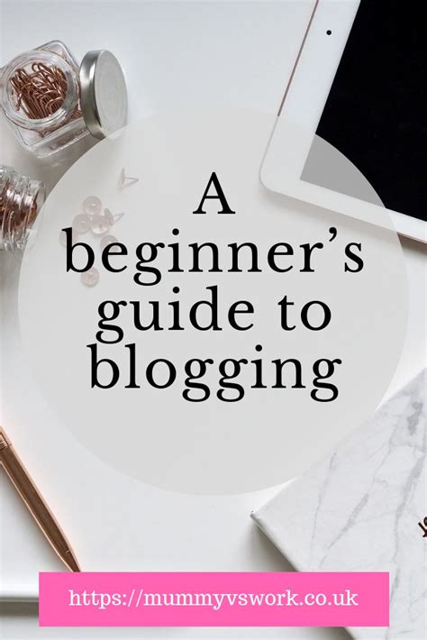 A Beginners Guide To Blogging Blogging For Beginners Blog Tips Blog