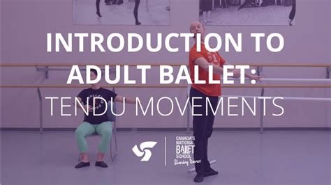 Introduction To Adult Ballet Tendu Movements Participaction