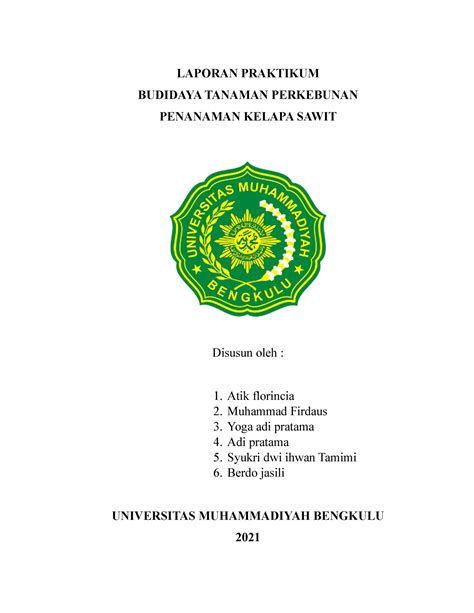 Laporan Sawit Kelompok 2 LAPORAN PRAKTIKUM BUDIDAYA TANAMAN