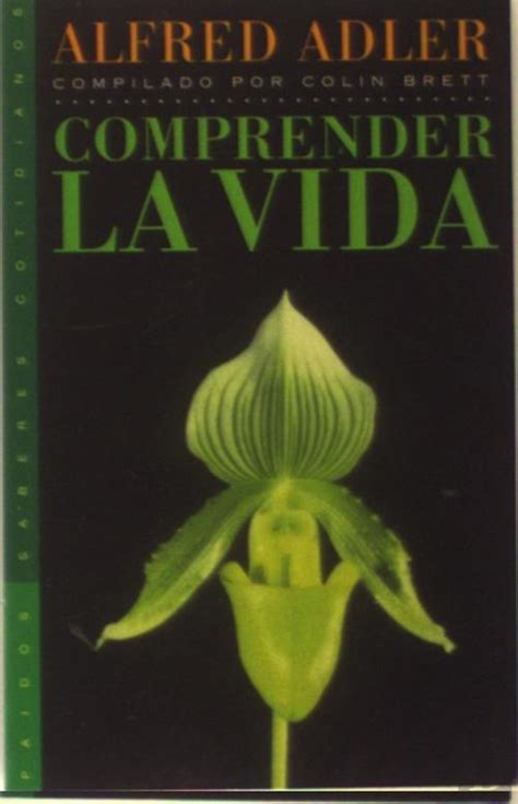 Alfred Adler Livros - Comprender La Vida, de Alfred Adler - Livro