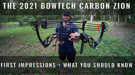 New 2021 Bowtech Carbon Zion First Impressions What You Should Know