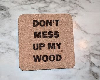 Don T Fuck Up The Table Custom Engraved Slate Coasters Etsy