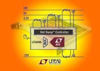 Linears Hot Swap Controller Provides Digital Monitoring New Products