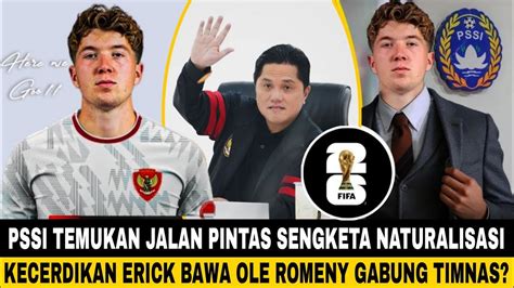 Temukan Jalan Pintas Berkat Kecerdikan Erick Thohir Ole Romeny Sah