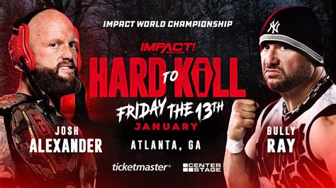 Carte D Impact Wrestling Hard To Kill Catch Newz