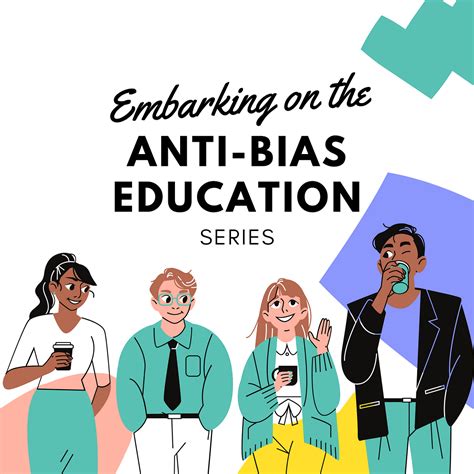 Embarking On The Anti Bias Education Medium