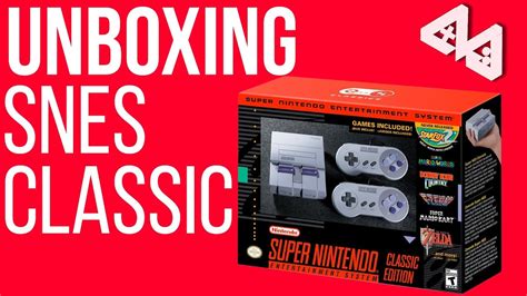 Unboxing Snes Classic Youtube