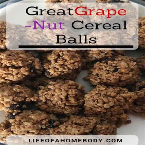 Easy to make Grape Nut Cereal Balls Breakfast Recipe