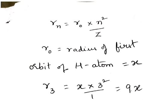 In The Bohr S Model Of Hydrogen Atom If Atomic Radius Of The First