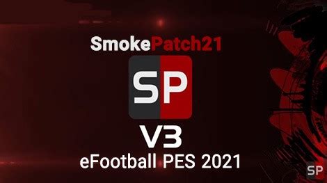 PES 2021 SMOKE PATCH - NOKOBI SOLUTIONS