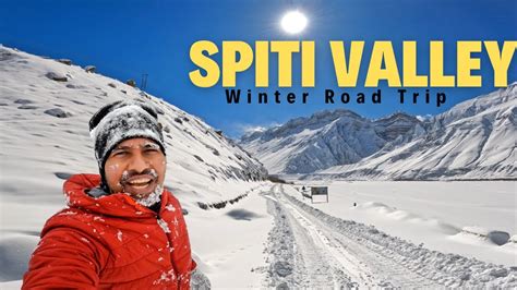 Winter Spiti Valley Road Trip 2023 I Spiti Valley Road Trip I Winter