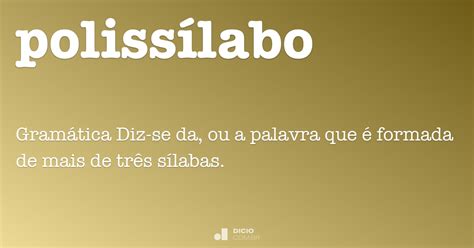 O Que É Palavra Polissílaba - Exemplos De Palavras Polissílabas - ZULEDU