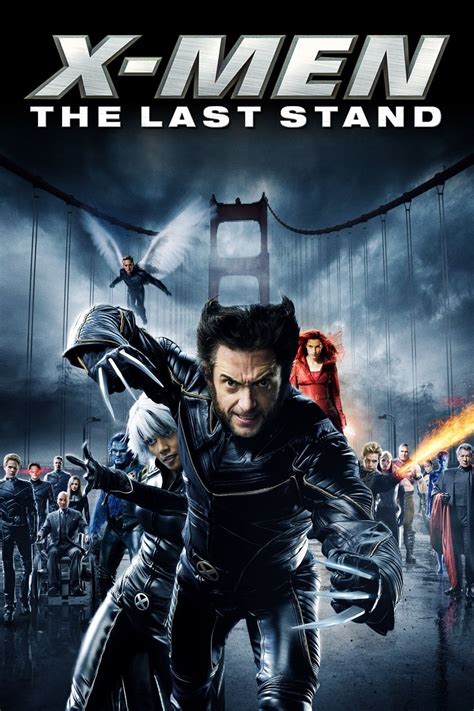 X Men The Last Stand 2006 The Poster Database Tpdb