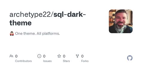 Github Archetype22sql Dark Theme 🧛🏻‍♂️ One Theme All Platforms
