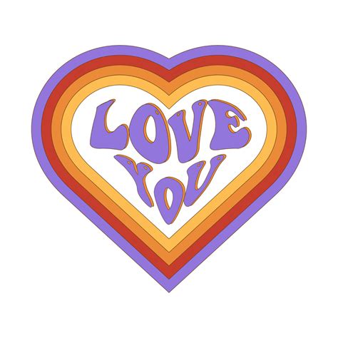 Love You Colorful Retro Hippie Slogan Text And Groovy 70s Heart For