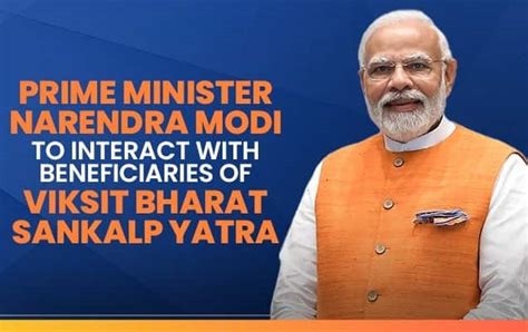 Prime Minister Narendra Modi To Interact With Beneficiaries Of Viksit